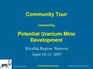 Community Tour concerning Potential Uranium Mine Development