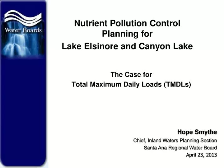 nutrient pollution control planning for lake elsinore and canyon lake