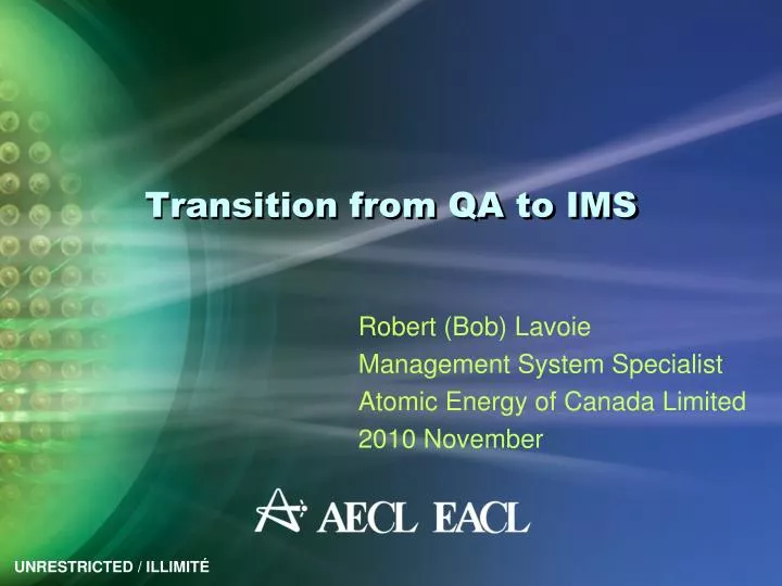transition from qa to ims