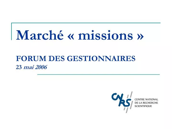 march missions forum des gestionnaires 23 mai 2006