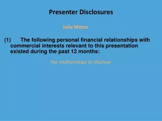 Presenter Disclosures