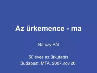 az rkemence ma