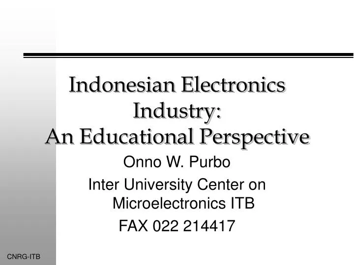 indonesian electronics industry an educational perspective