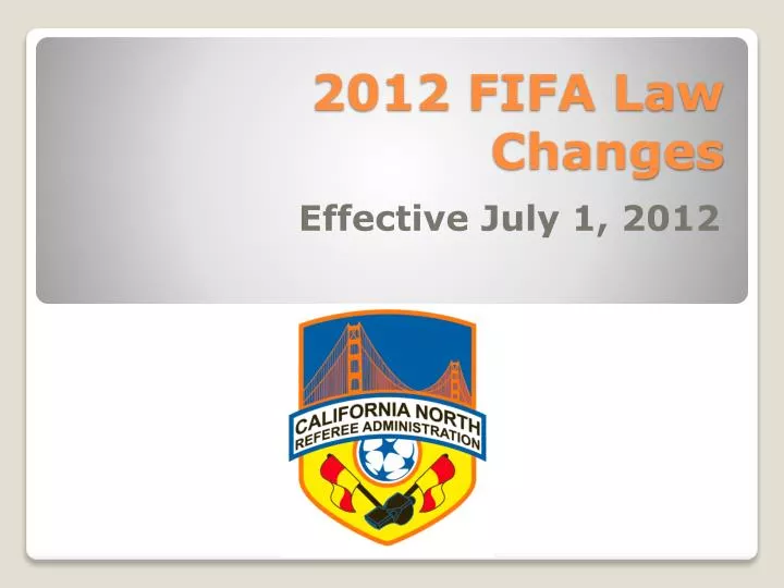 2012 fifa law changes
