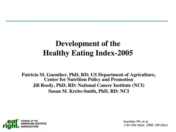 development of the healthy eating index 2005