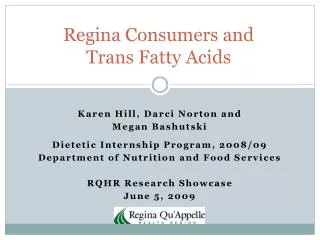 Regina Consumers and Trans Fatty Acids