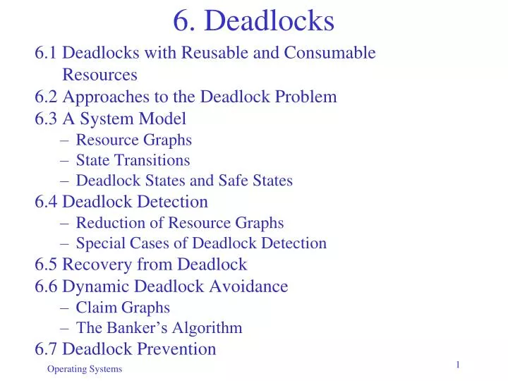 6 deadlocks