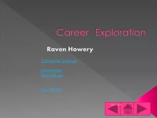 Career 	Exploration