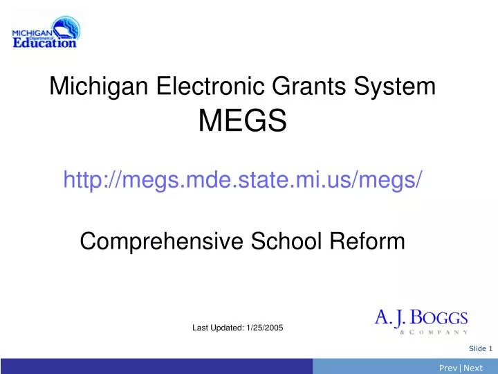 michigan electronic grants system megs http megs mde state mi us megs comprehensive school reform