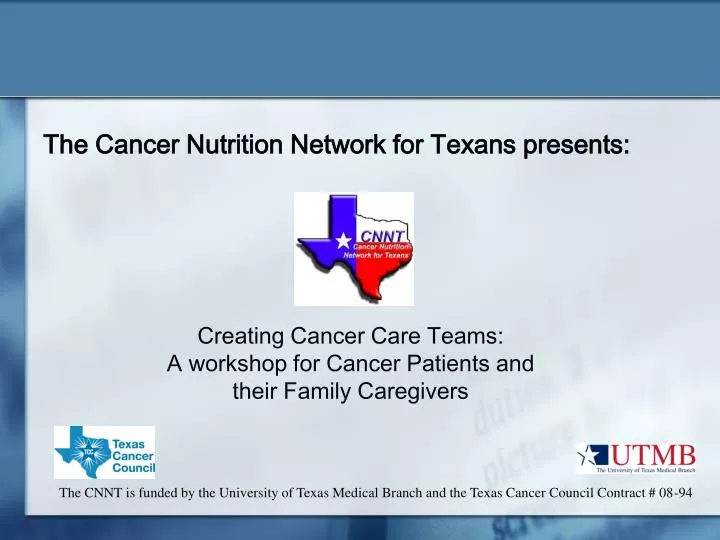 the cancer nutrition network for texans presents