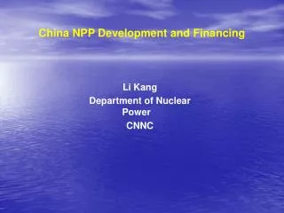 China NPP Development and Financing