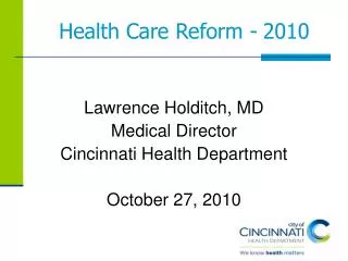 Health Care Reform - 2010