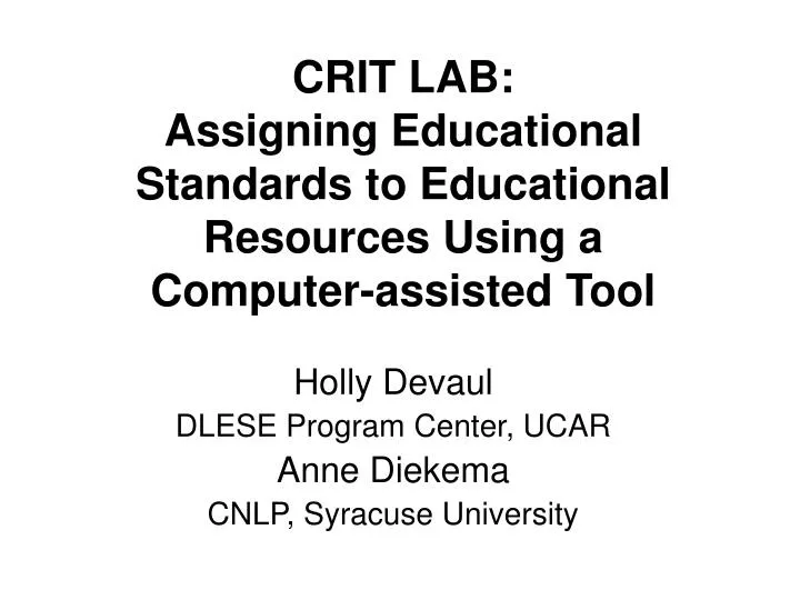 crit lab assigning educational standards to educational resources using a computer assisted tool
