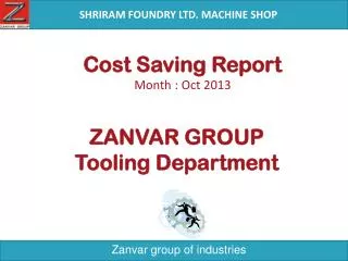 Cost Saving Report Month : Oct 2013