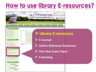 Library E-resources E-Journal Online Reference Resources Past Year Exam Paper E-learning