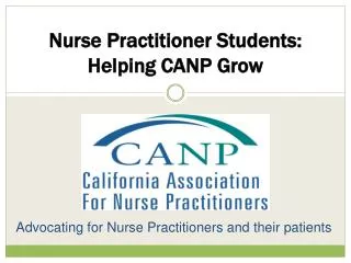Advocating for Nurse Practitioners and their patients