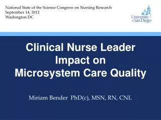 Clinical Nurse Leader Impact on Microsystem Care Quality