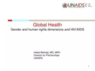 Global Health Gender and human rights dimensions and HIV/AIDS