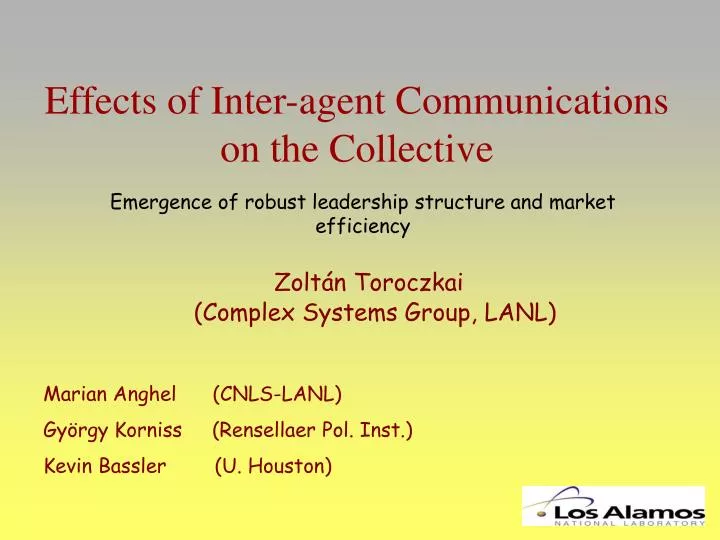 effects of inter agent communications on the collective