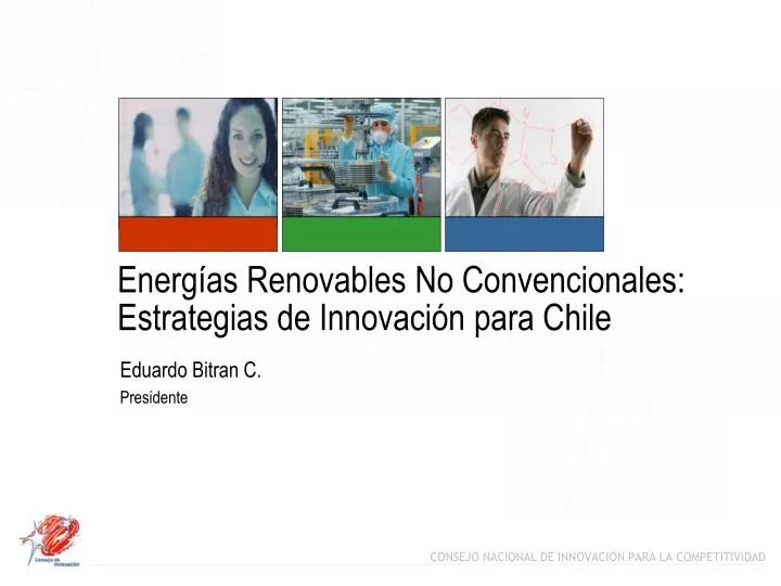 energ as renovables no convencionales estrategias de innovaci n para chile