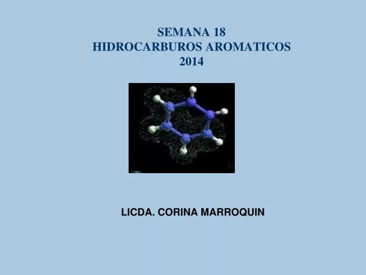 semana 18 hidrocarburos aromaticos 2014
