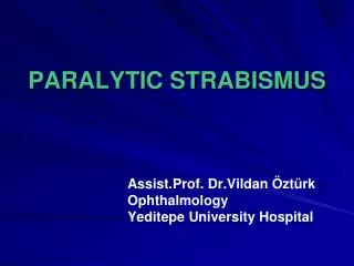 PARALYTIC STRABISMUS