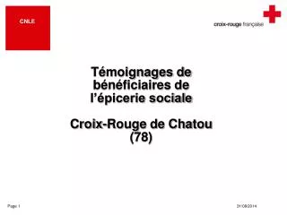 t moignages de b n ficiaires de l picerie sociale croix rouge de chatou 78