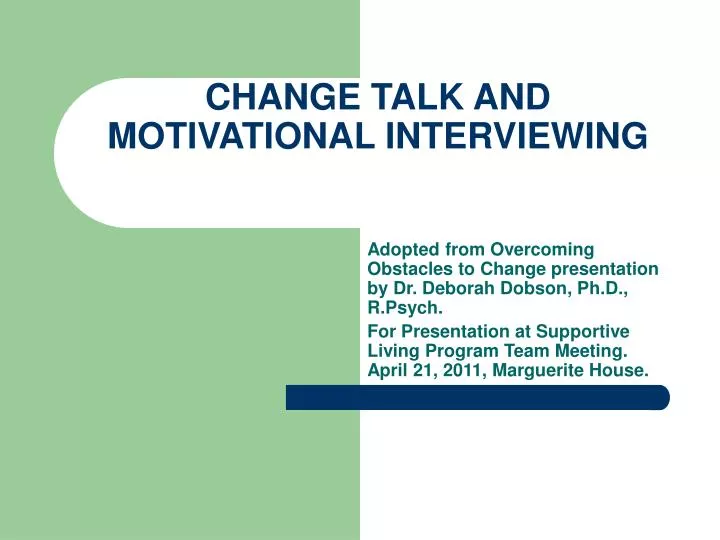 change talk and motivational interviewing