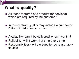 What is quality?