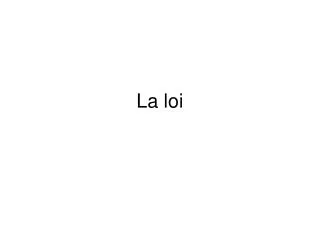 la loi
