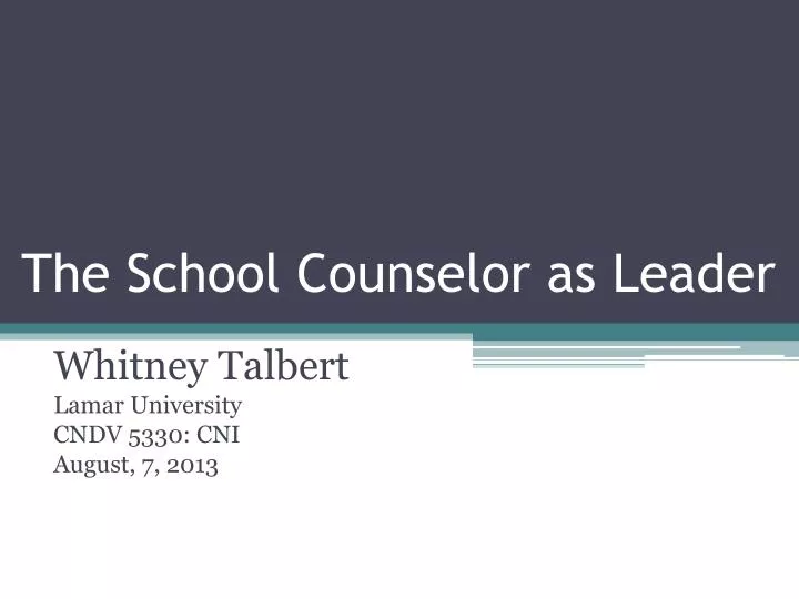 the school counselor as leader