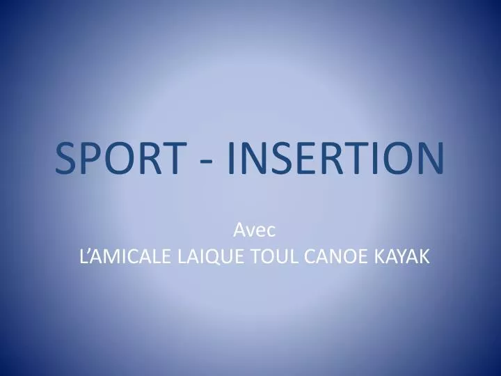 sport insertion