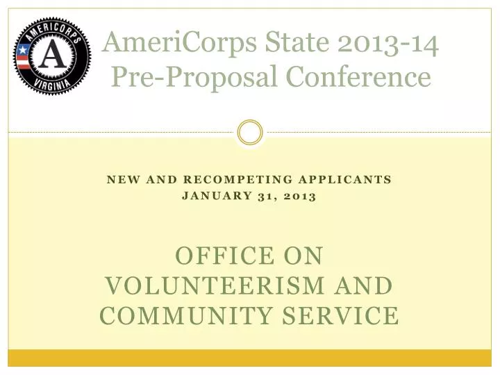 americorps state 2013 14 pre proposal conference