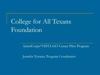 College for All Texans Foundation