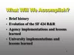 What Will We Accomplish? - slide 1