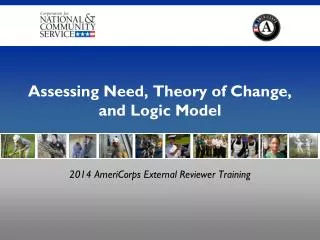 Assessing Need, Theory of Change, and Logic Model