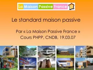le standard maison passive