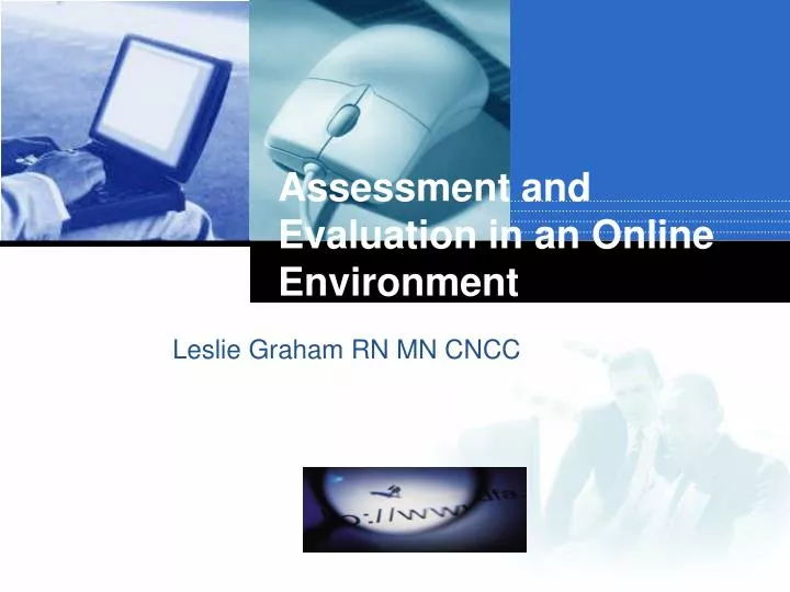 assessment and evaluation in an online environment