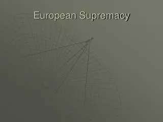 European Supremacy
