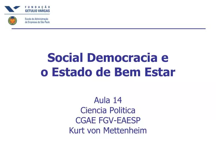 social democracia e o estado de bem estar