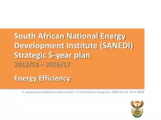 South African National Energy D evelopment Institute (SANEDI) S trategic 5-year plan