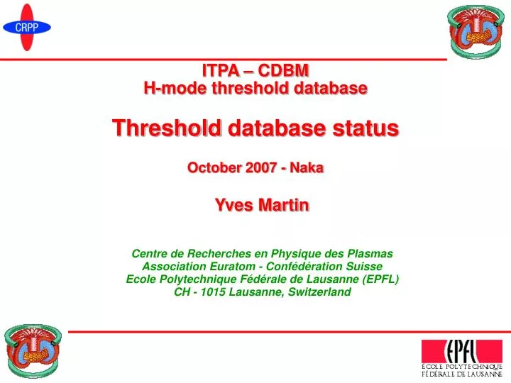 itpa cdbm h mode threshold database threshold database status october 2007 naka