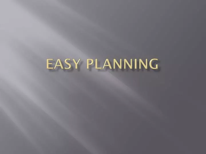 easy planning