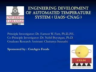 Engineering development of automated temperature system ( UA05-CNAG )