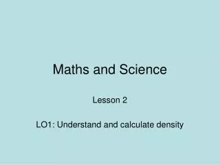 Maths and Science