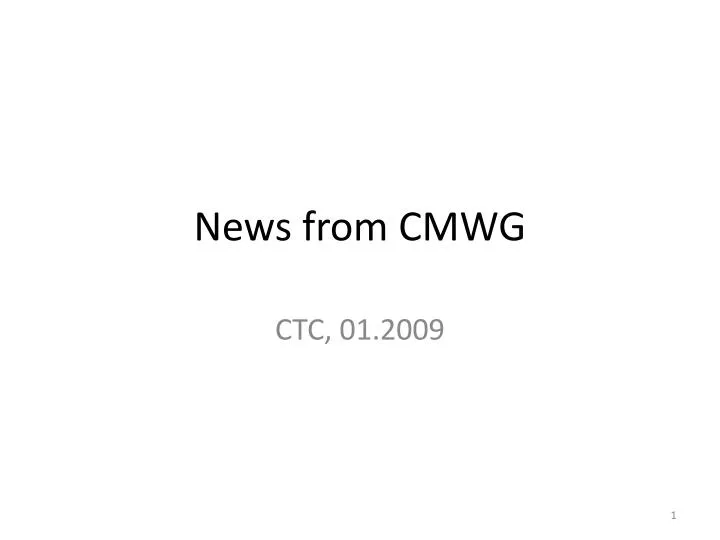 news from cmwg