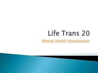 Life Trans 20