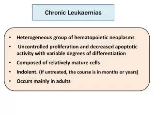 Heterogeneous group of hematopoietic neoplasms