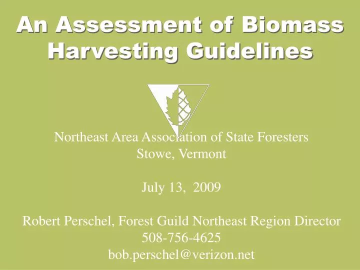 an assessment of biomass harvesting guidelines