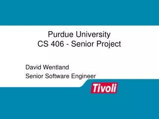 Purdue University CS 406 - Senior Project